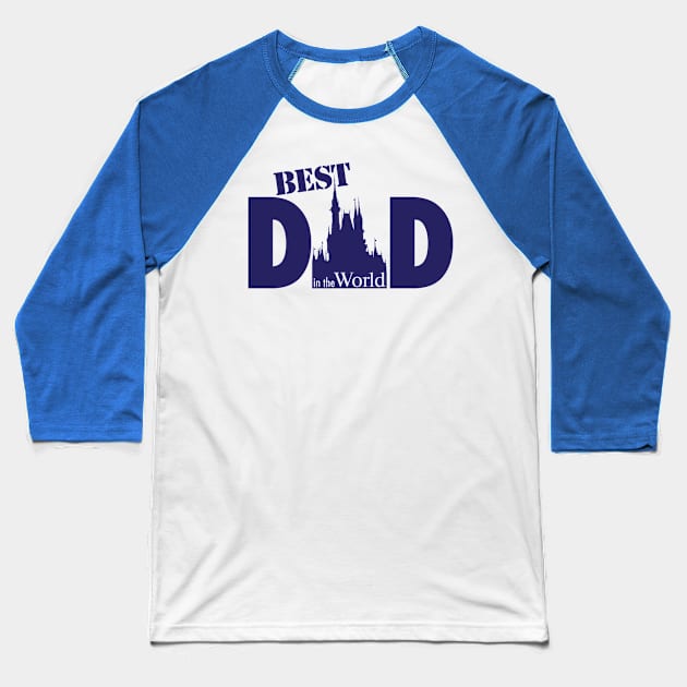 Best Dad in the World Baseball T-Shirt by Center St. Apparel